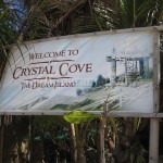 Welcome sign of Crystal Cove